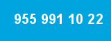955 991 10 22